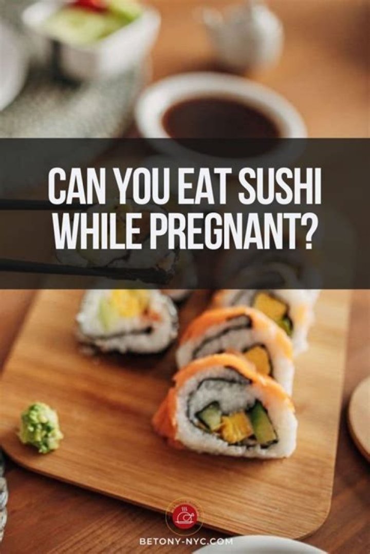 Can you have cooked sushi when pregnant?