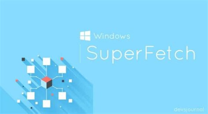 Do I need superfetch Windows 10?
