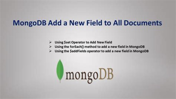How do I add a field in MongoDB?