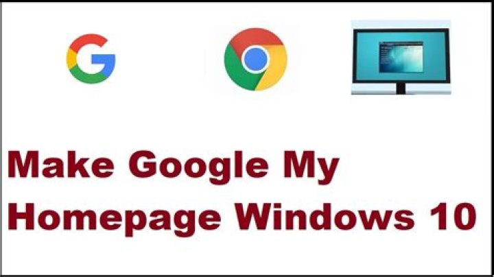 How do I make Google my homepage in Windows 7?