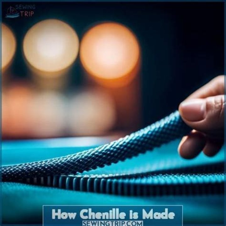 How is chenille made?