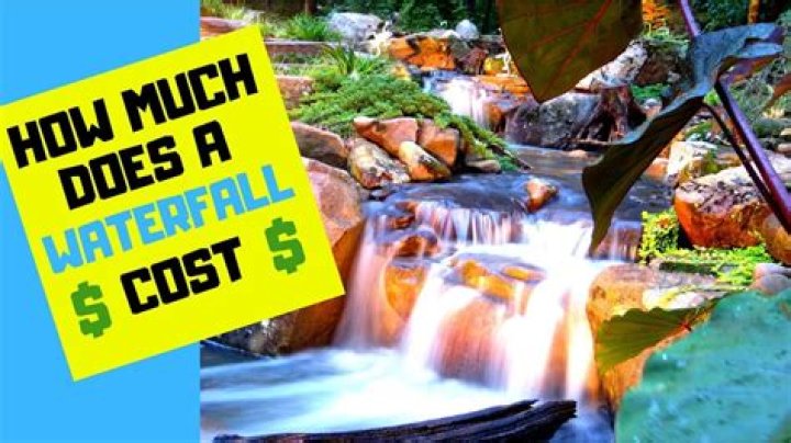 How much does a waterfall cost?