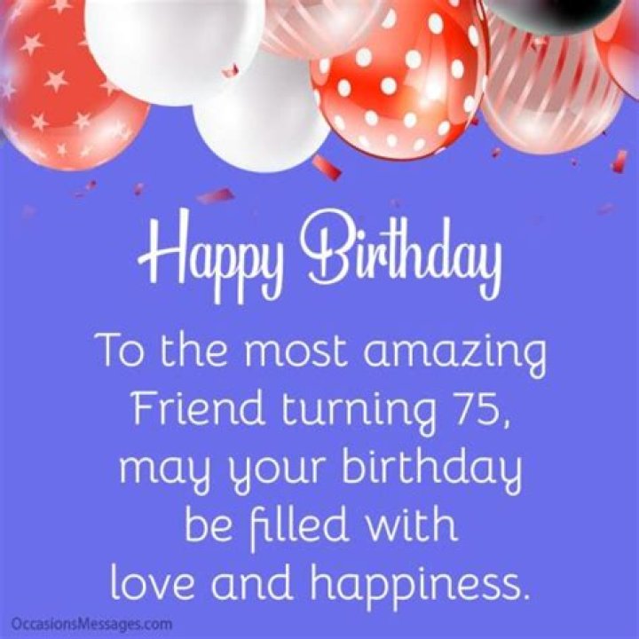 Is 75 a special birthday?