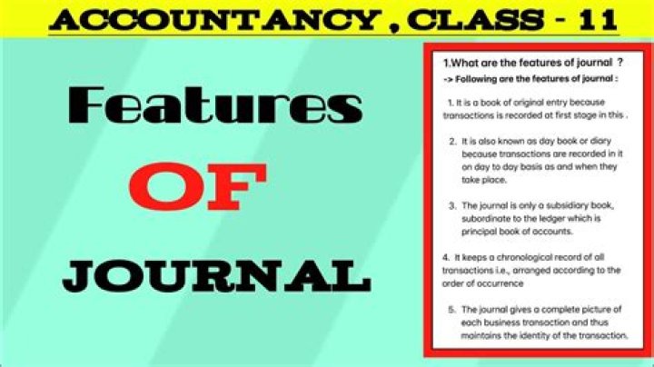 What are the features of Journal?