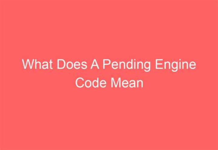 What does a pending car code mean?