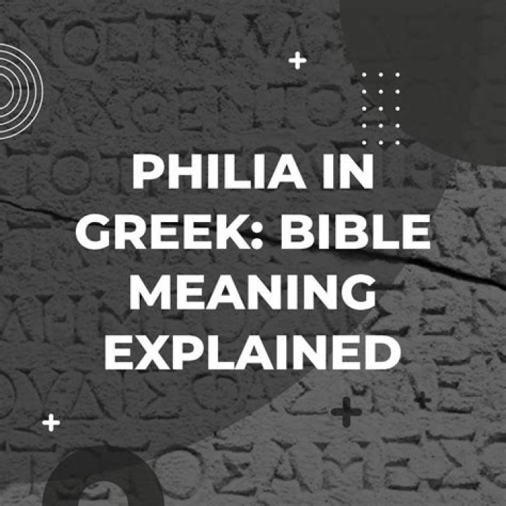 What does philia mean in Greek?
