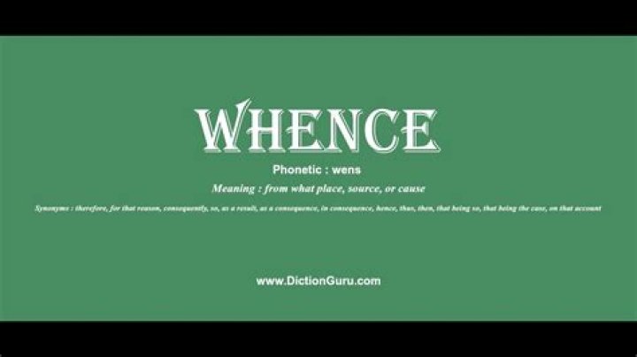 What does whence mean in modern English?