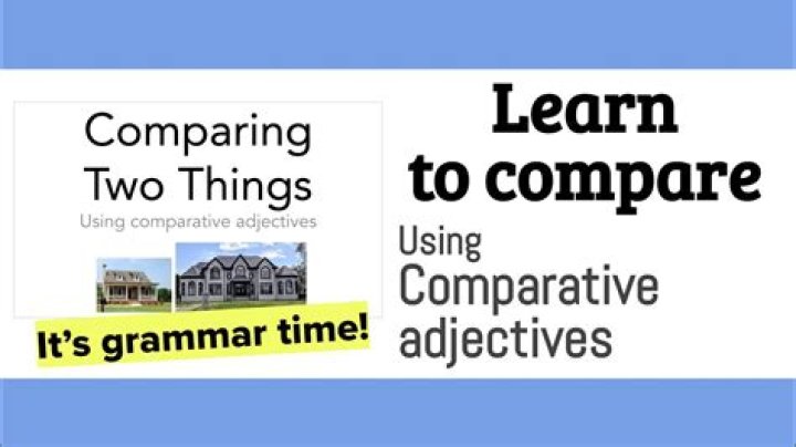 What is the word for comparing two things?