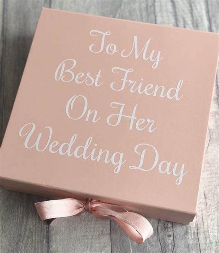 What should I gift my best friend on her wedding?