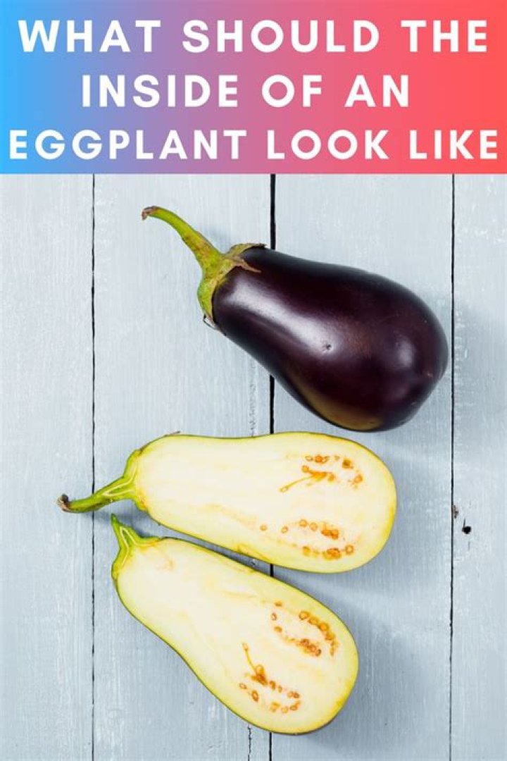 What should the inside of an eggplant look like?