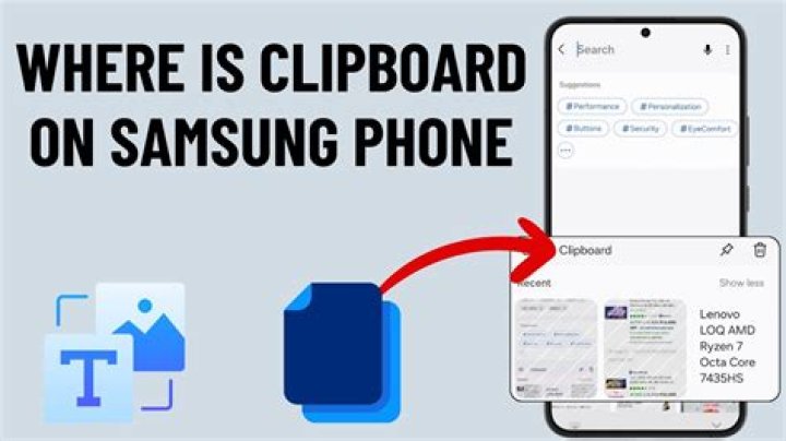 Where is the clipboard on Samsung 6?