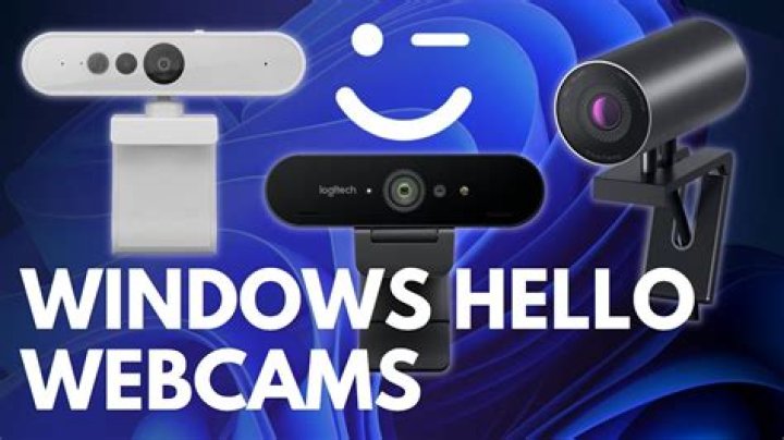 Which webcams support Windows Hello?