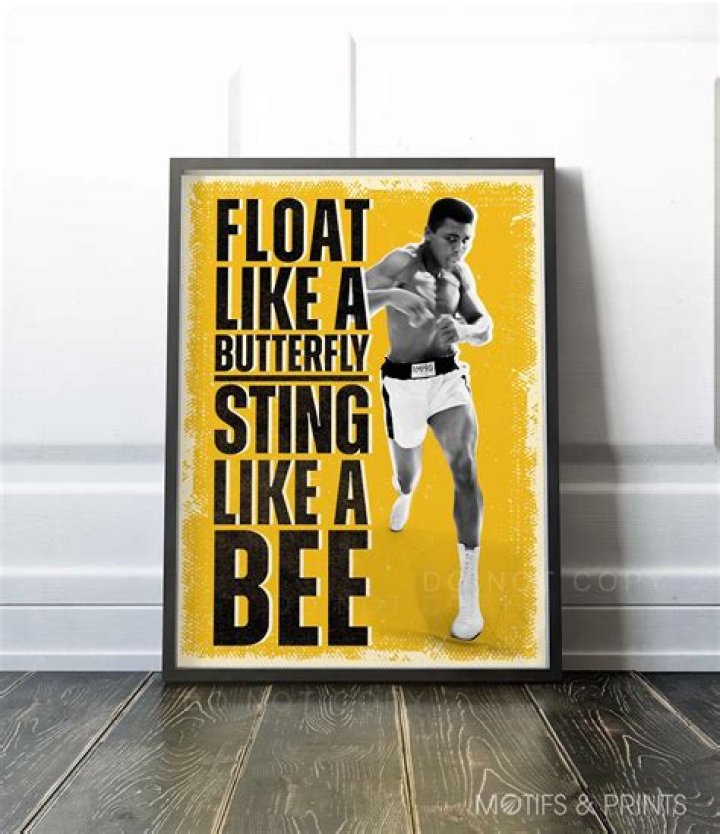 Who said float like a butterfly?